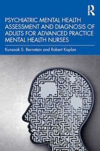 Cover image for Psychiatric Mental Health Assessment and Diagnosis of Adults for Advanced Practice Mental Health Nurses