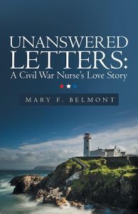 Cover image for Unanswered letters: A civil war nurse's love story