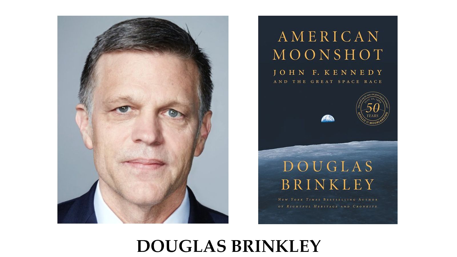 Douglas Brinkley — American Moonshot: John F. Kennedy and the Great Space Race