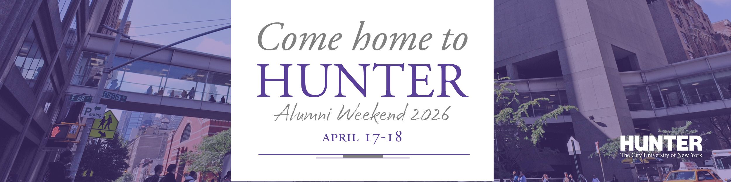 Hunter College Alumni Weekend Banner April 17-18, 2026
