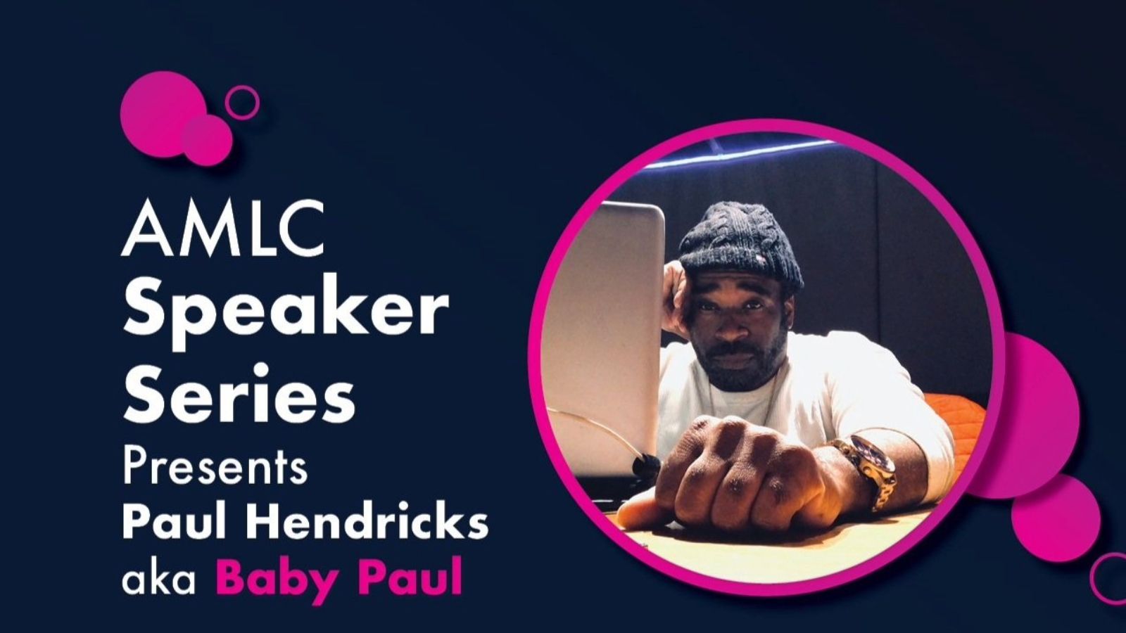 AMLC Speaker Series Baby Paul