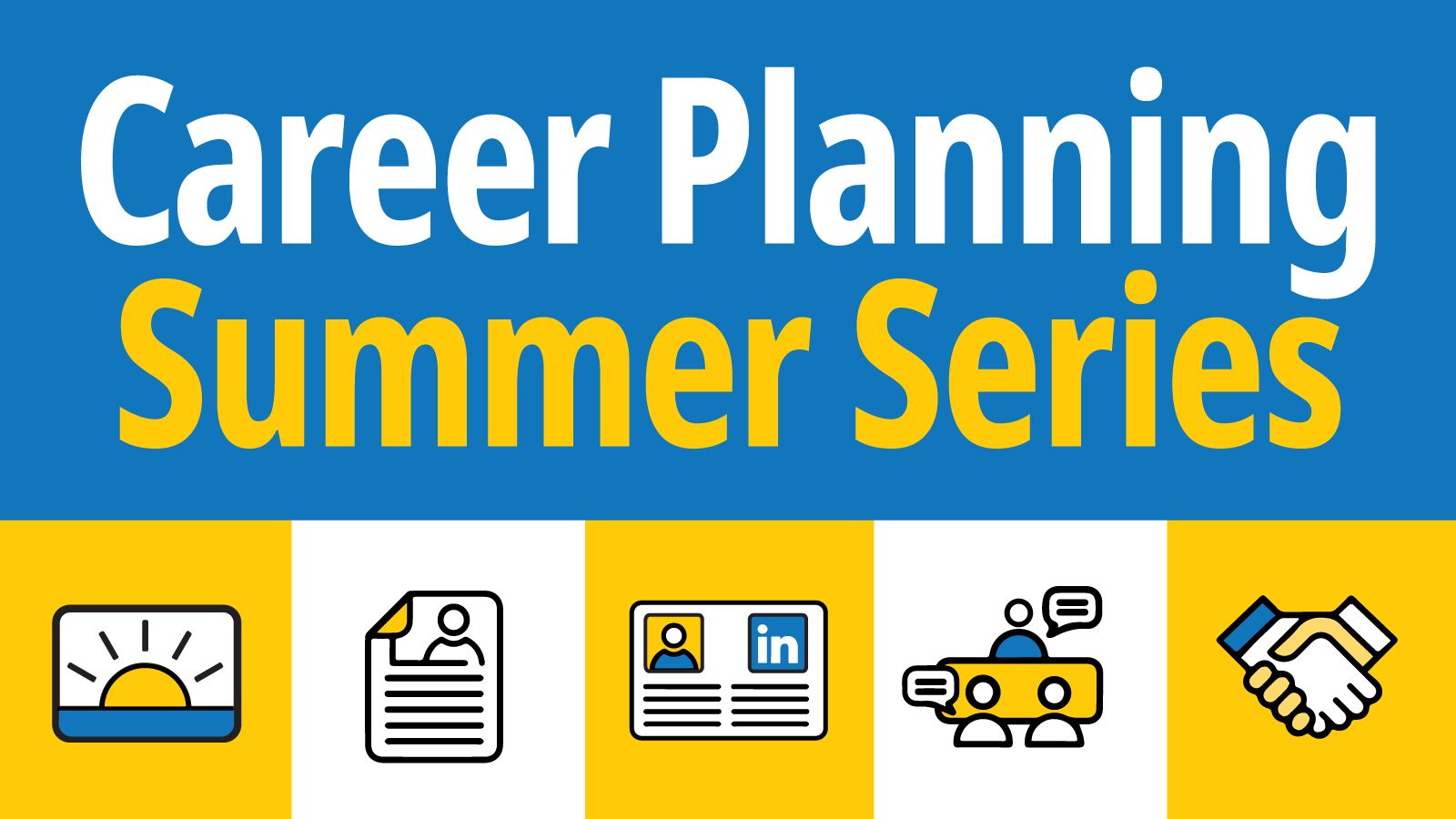 Image: Career Planning Summer Series banner for workshops offered by Career Development Services