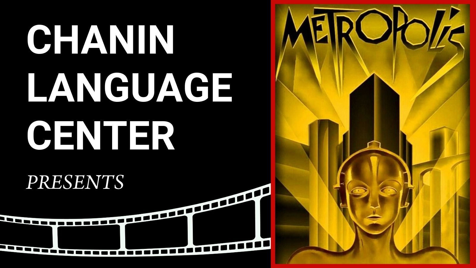 Chanin Language Center presents screening Metropolis (1927)