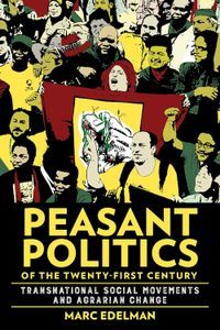 Cover image for Peasant Politics of the Twenty-First Century