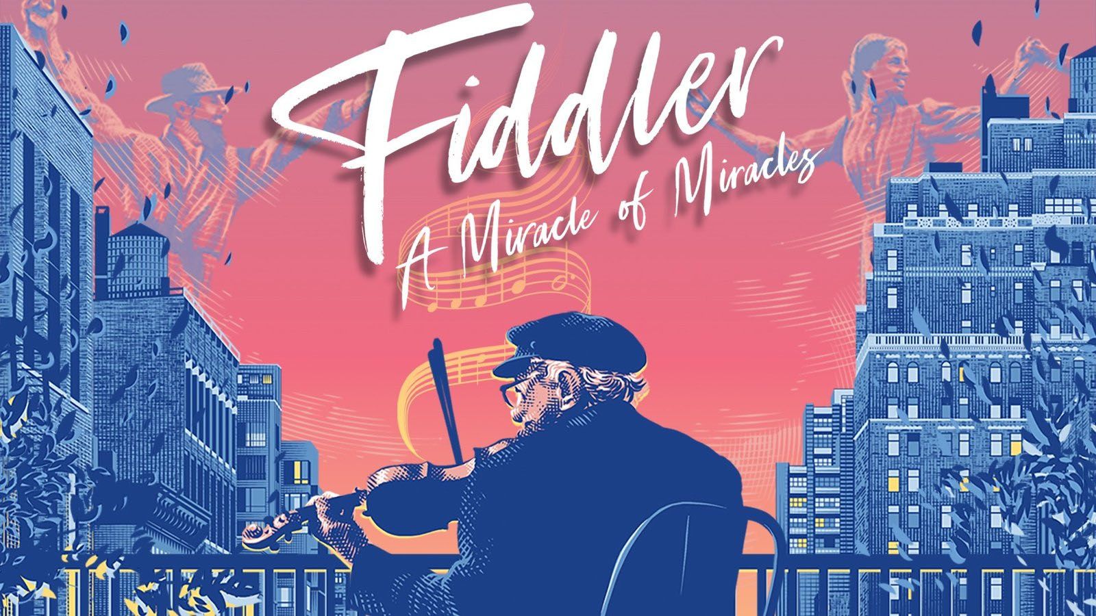 Fiddler, A Miracle of Miracles 