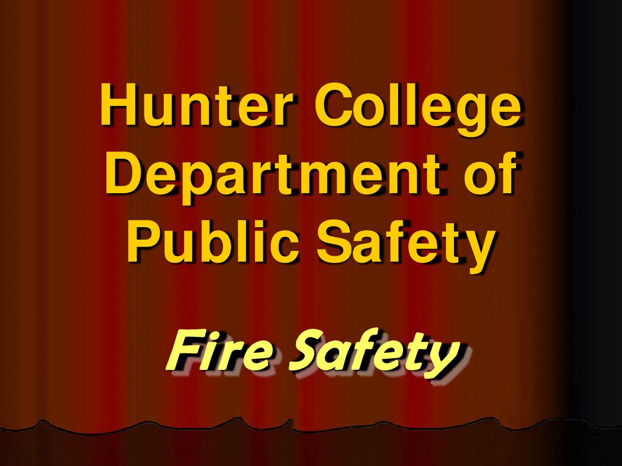 FireSafetyAwarenessPresentation Hunter College