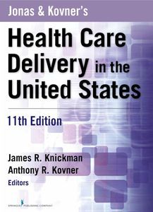 Cover image for Health Care Delivery in the United States
