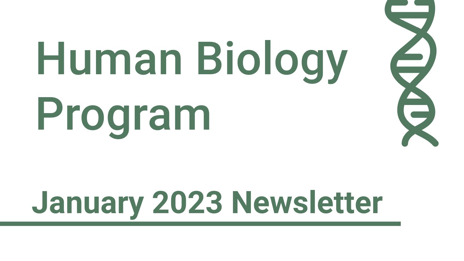 Human Biology Program January 2023 Newsletter