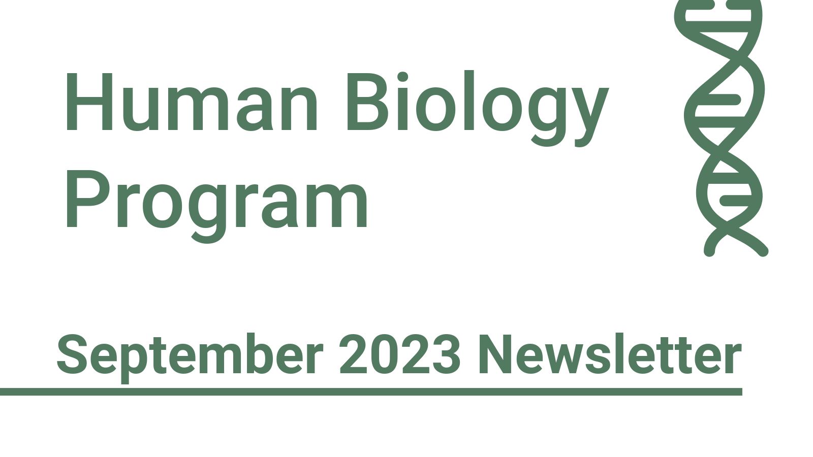 Human Biology Program September 2023 Newsletter