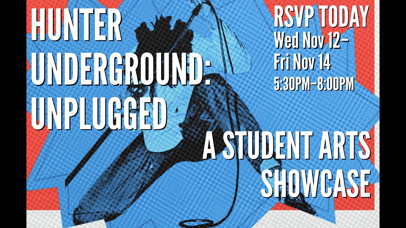 Hunter Underground Poster: A singer on stage with a mic drawn in comic style.