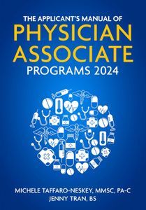Book Cover for The Applicant's Manual of Physician Associate Programs 2024