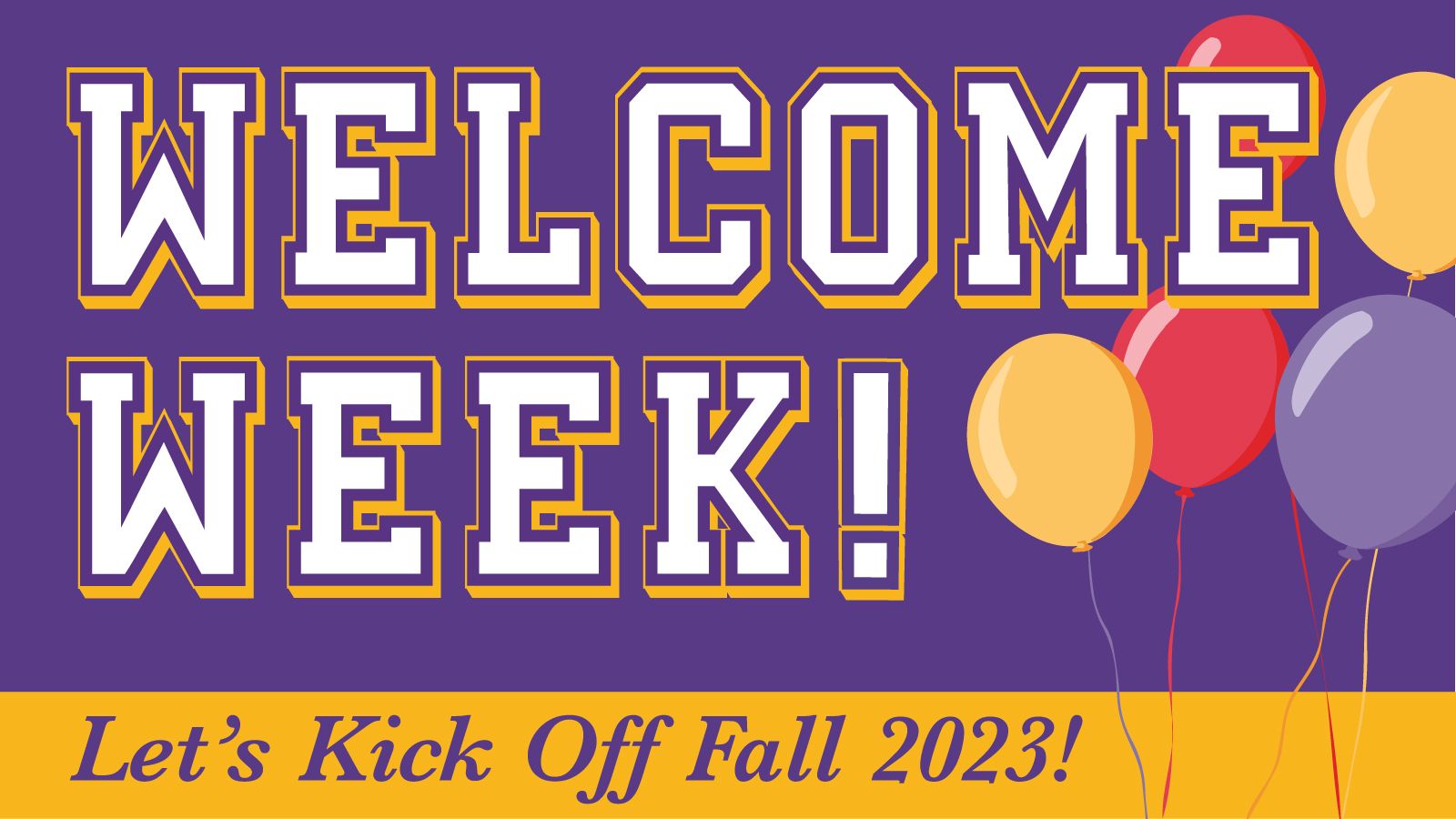 Image - Welcome week! Let's Kick Off Fall 2023