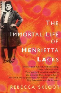 Cover image for The Immortal Life of Henrietta Lacks