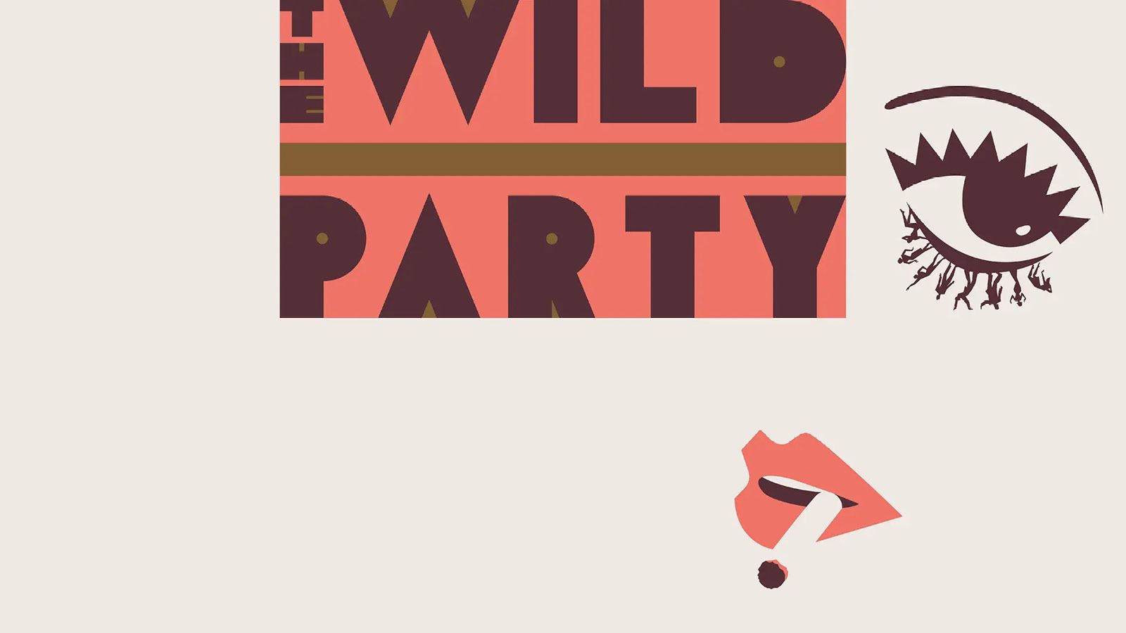 A woman's eye and mouth with a cigarette in it next to the title "The Wild Party"